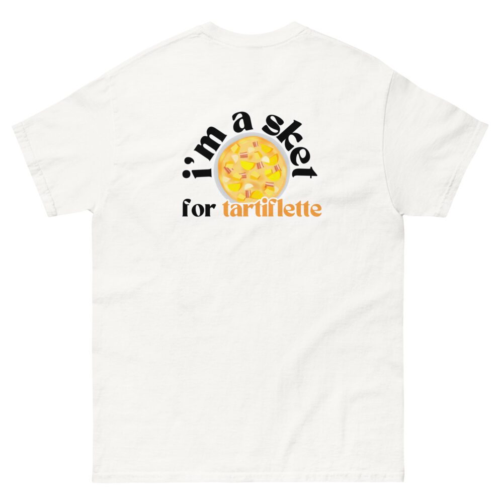 Tartiflette Unisex Classic T-Shirt